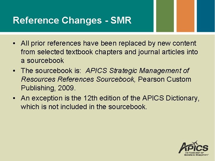Reference Changes - SMR • All prior references have been replaced by new content