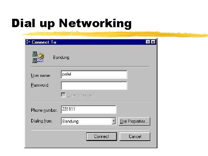 Dial up Networking 
