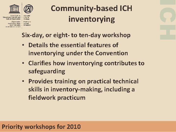 Six-day, or eight- to ten-day workshop • Details the essential features of inventorying under