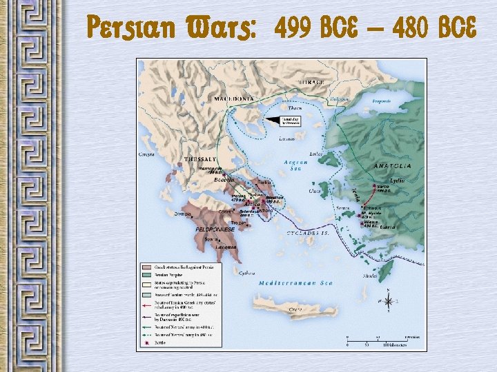 Persian Wars: 499 BCE – 480 BCE 