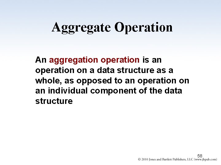 Aggregate Operation An aggregation operation is an operation on a data structure as a Aggregate Operation An aggregation operation is an operation on a data structure as a