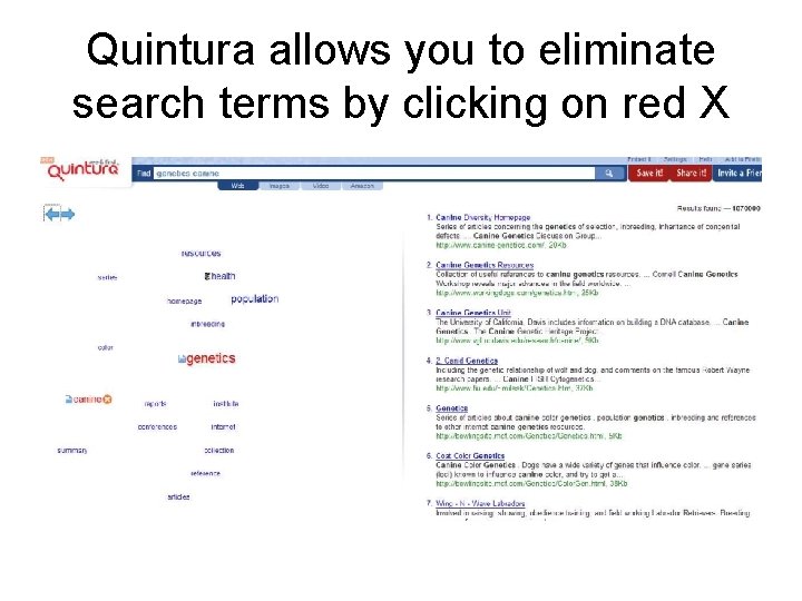 Quintura allows you to eliminate search terms by clicking on red X 