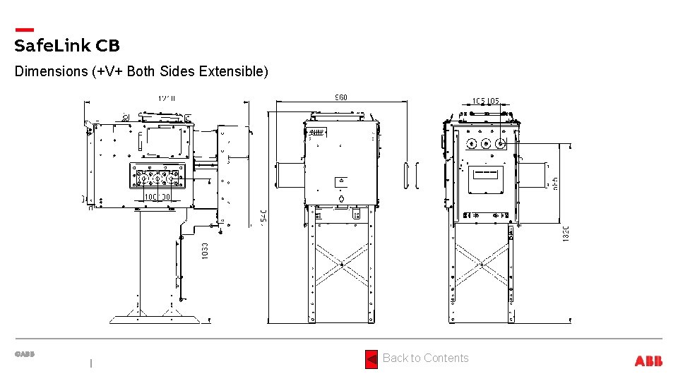 Safe. Link CB Dimensions (+V+ Both Sides Extensible) Back to Contents 