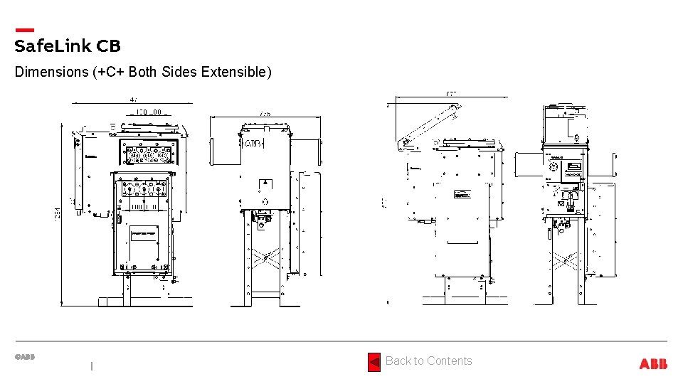 Safe. Link CB Dimensions (+C+ Both Sides Extensible) Back to Contents 