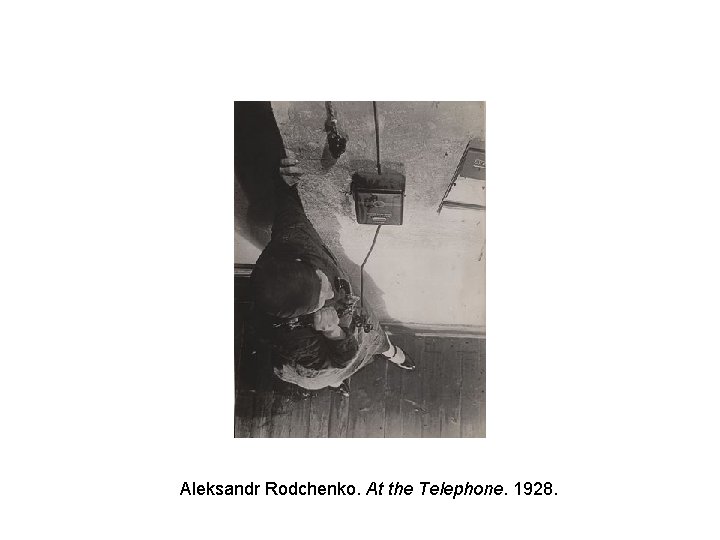 Aleksandr Rodchenko. At the Telephone. 1928. 