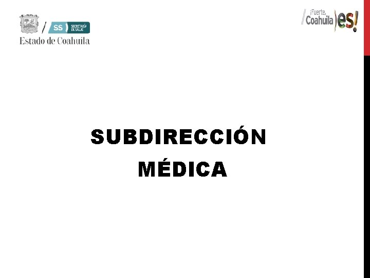 SUBDIRECCIÓN MÉDICA 