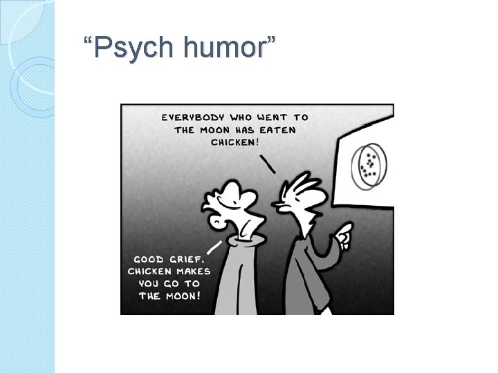 “Psych humor” 