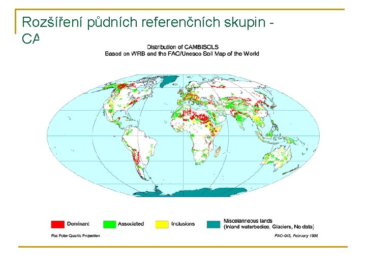 Rozšíření půdních referenčních skupin CAMBISOLS 