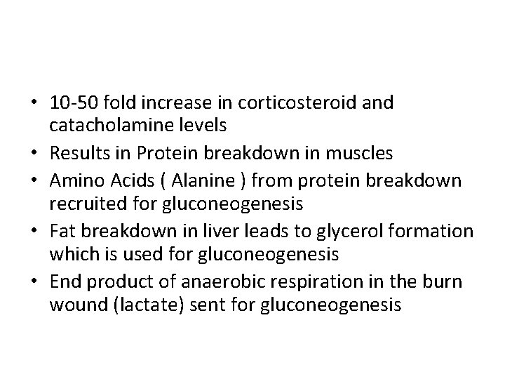  • 10 -50 fold increase in corticosteroid and catacholamine levels • Results in