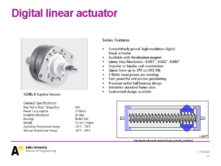Digital linear actuator http: //www. wikiwand. com/en/Screw_(simple_machine) 7. 10. 2020 41 