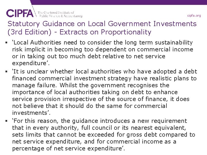 cipfa. org Statutory Guidance on Local Government Investments (3 rd Edition) - Extracts on