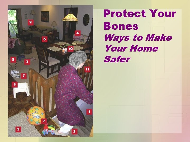 Protect Your Bones Ways to Make Your Home Safer 