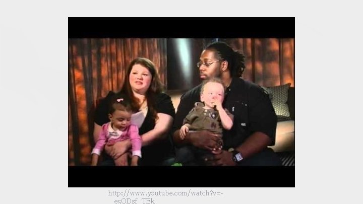 http: //www. youtube. com/watch? v=e 5 ODsf_TEk 
