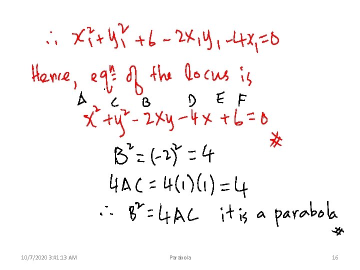 10/7/2020 3: 41: 13 AM Parabola 16 