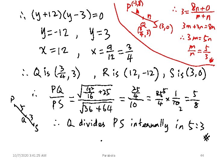 10/7/2020 3: 41: 25 AM Parabola 44 