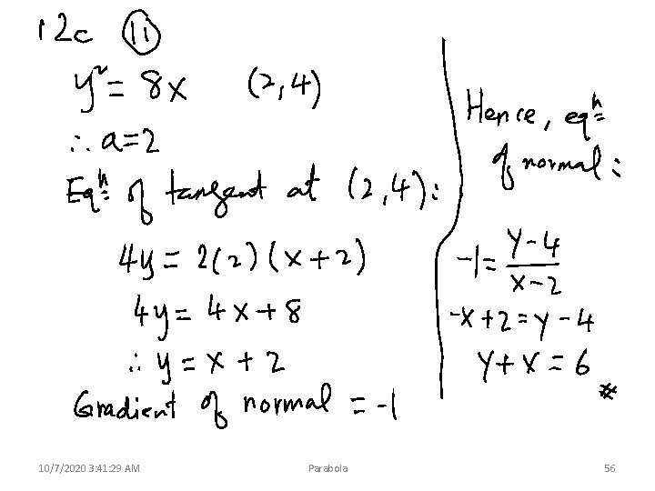 10/7/2020 3: 41: 29 AM Parabola 56 