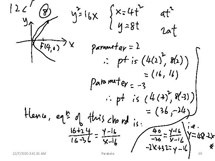 10/7/2020 3: 41: 31 AM Parabola 69 