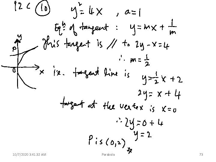 10/7/2020 3: 41: 32 AM Parabola 73 