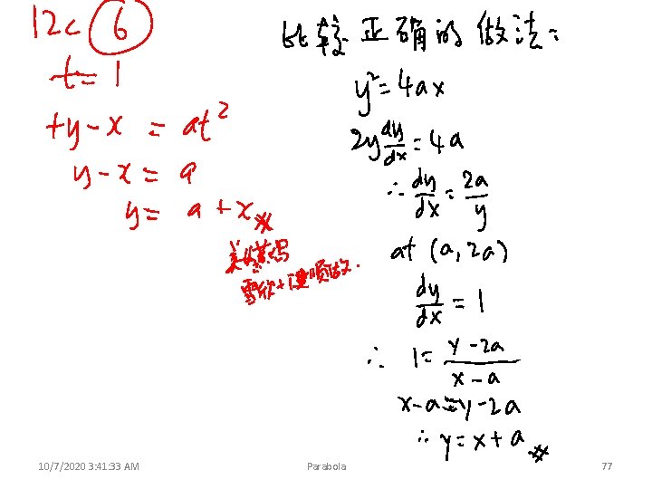 10/7/2020 3: 41: 33 AM Parabola 77 