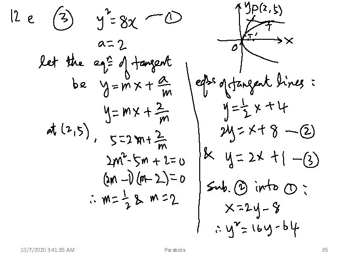 10/7/2020 3: 41: 35 AM Parabola 85 