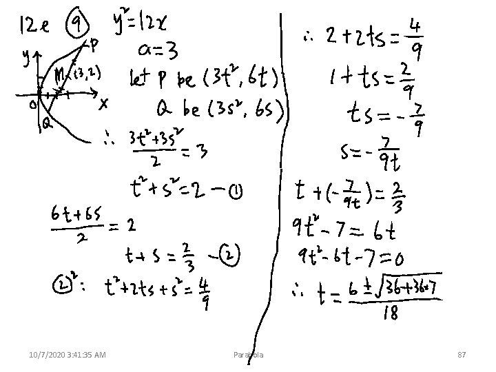 10/7/2020 3: 41: 35 AM Parabola 87 