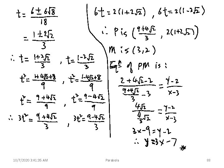 10/7/2020 3: 41: 35 AM Parabola 88 
