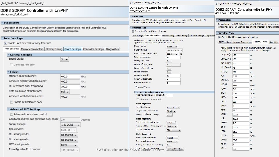 BWS discussion on the FPGA platform - J. Emery - 19. 05. 2016 