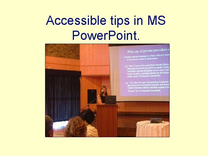 Accessible tips in MS Power. Point. 