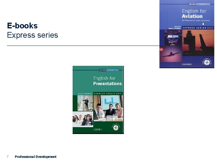 E-books Express series 7 Professional Development 