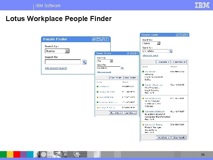 IBM Software Lotus Workplace People Finder 34 