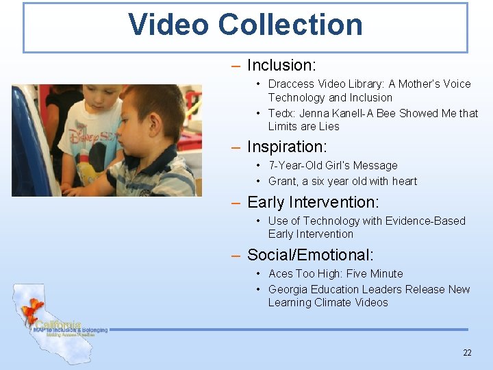 Video Collection – Inclusion: • Draccess Video Library: A Mother’s Voice Technology and Inclusion