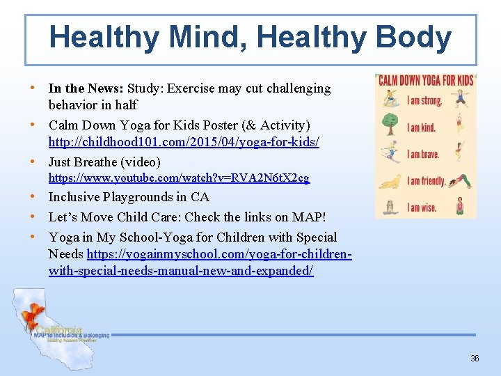 Healthy Mind, Healthy Body • In the News: Study: Exercise may cut challenging behavior