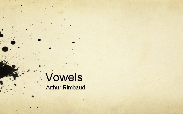 Vowels Arthur Rimbaud 