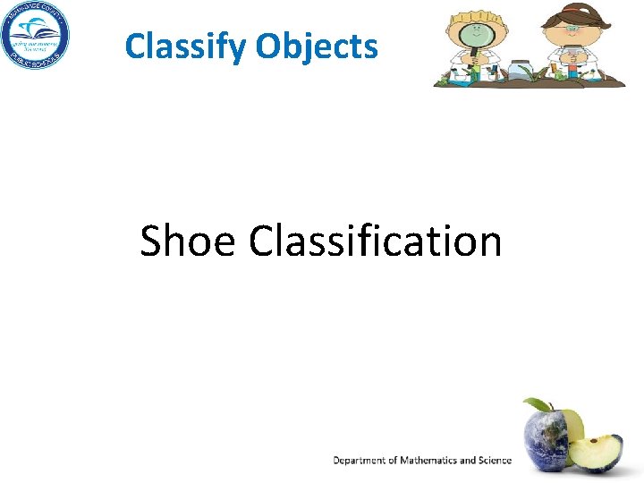 Classify Objects Shoe Classification 
