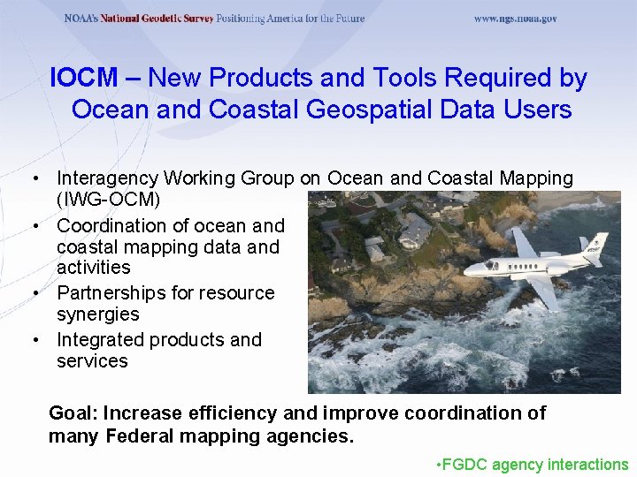 IOCM – New Products and Tools Required by Ocean and Coastal Geospatial Data Users