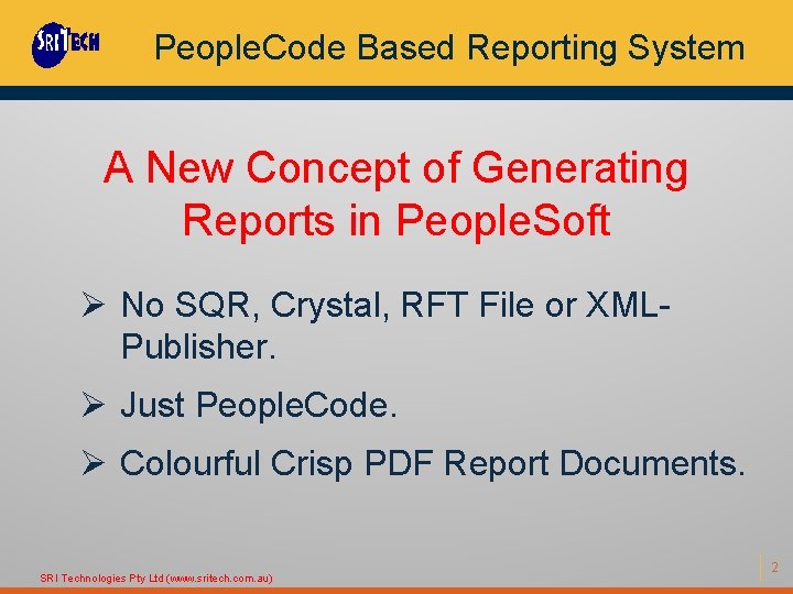 People. Code Based Reporting System A New Concept of Generating Reports in People. Soft