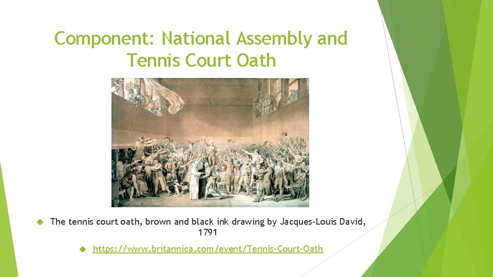 Component: National Assembly and Tennis Court Oath The tennis court oath, brown and black