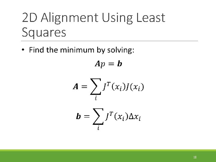 2 D Alignment Using Least Squares 18 
