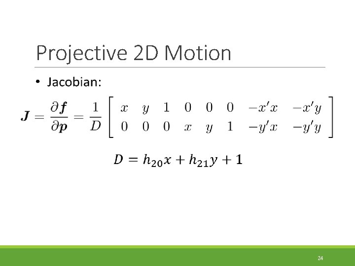 Projective 2 D Motion 24 