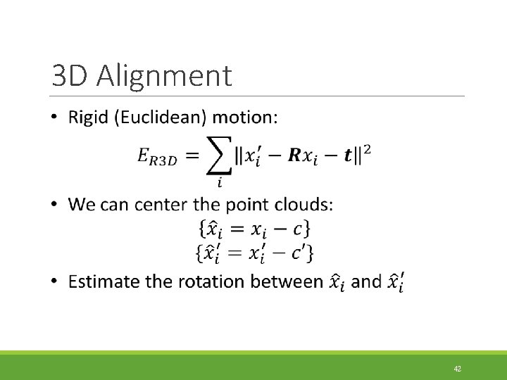 3 D Alignment 42 