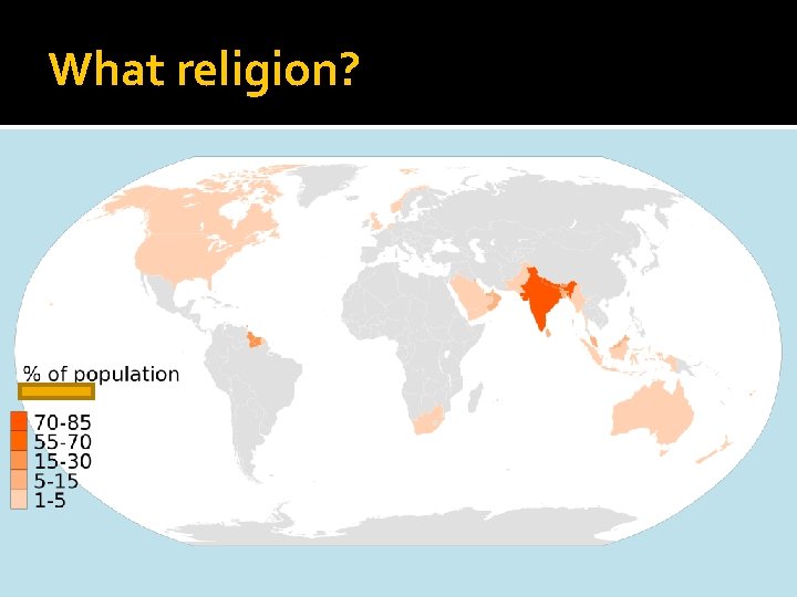 What religion? 