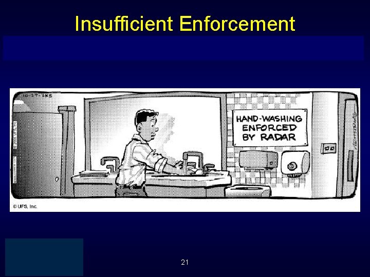 Insufficient Enforcement Office of General Counsel 21 