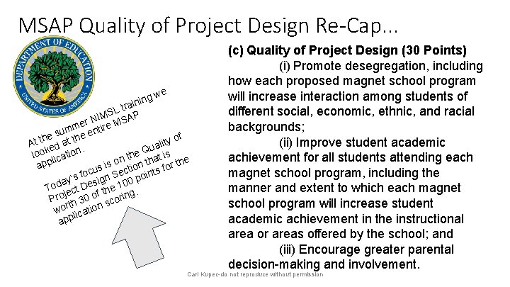 MSAP Quality of Project Design Re-Cap. . . we g n i n trai
