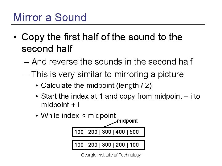 Mirror a Sound • Copy the first half of the sound to the second