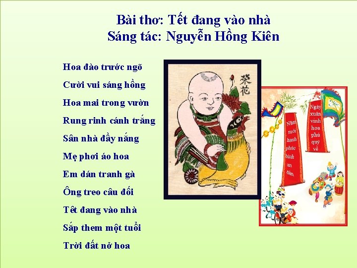 Bài thơ: Tết đang vào nhà Sáng tác: Nguyễn Hồng Kiên Hoa đào trước