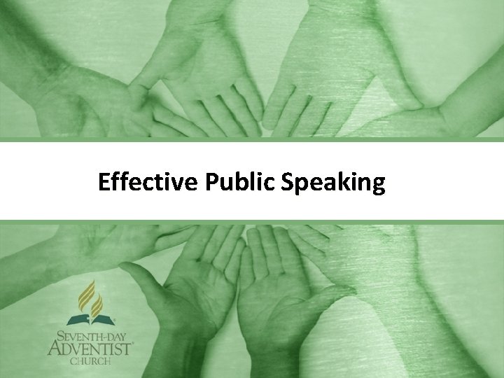 Effective Public Speaking 