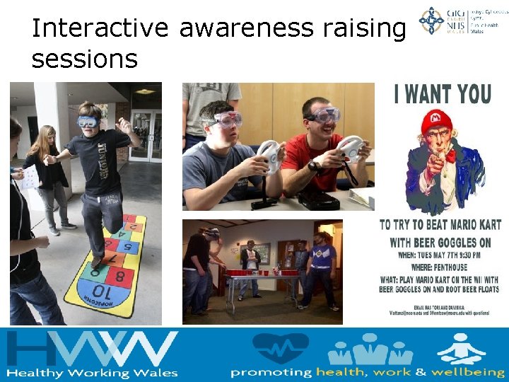 Interactive awareness raising sessions 
