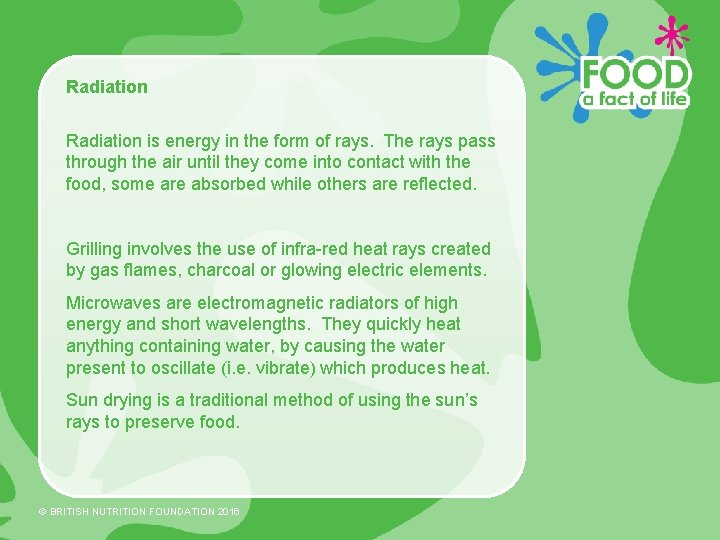 Radiation is energy in the form of rays. The rays pass through the air