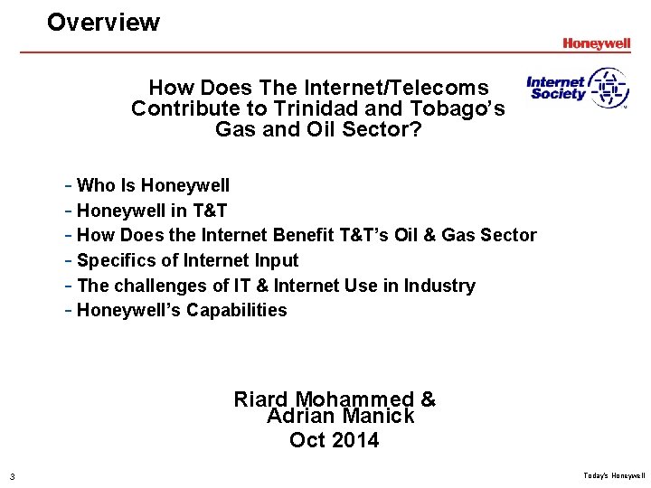 Overview How Does The Internet/Telecoms Contribute to Trinidad and Tobago’s Gas and Oil Sector?