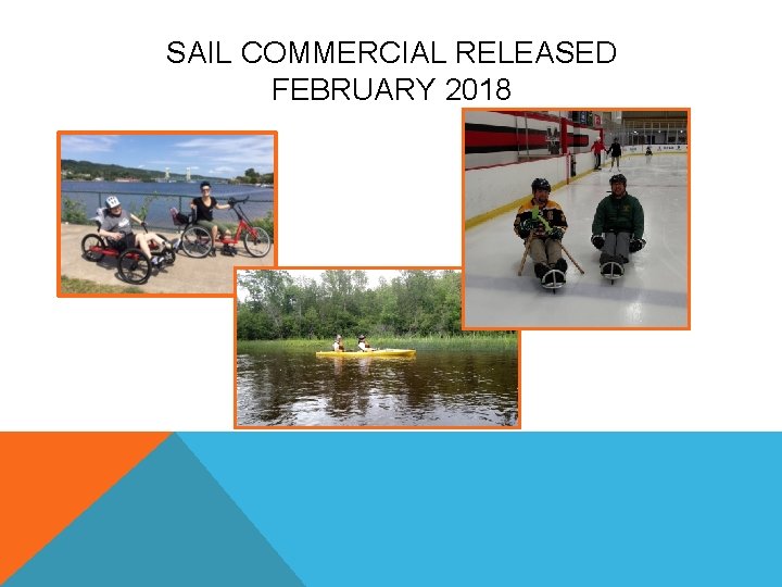 SAIL COMMERCIAL RELEASED FEBRUARY 2018 